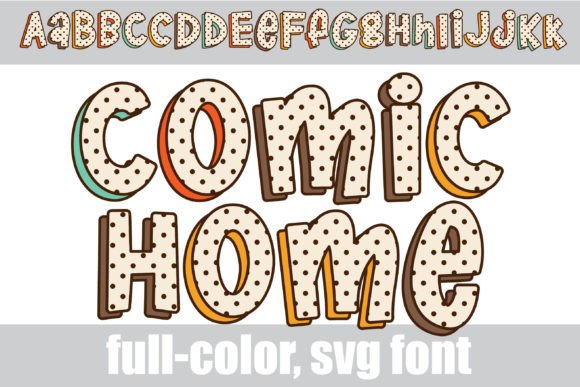 Comic Home: A Playful Typeface for Autumn Projects