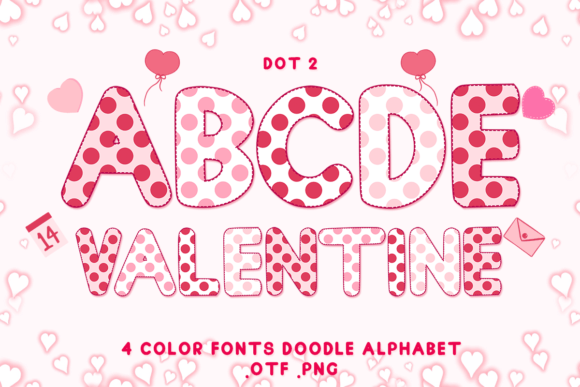 Dot 2: The Adorable Color Font for Your Valentine's Projects