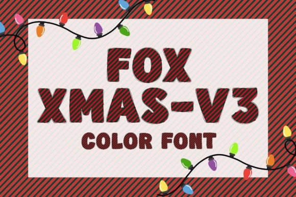 Fox Xmas-v3: A Festive Color Font for Your Holiday Projects