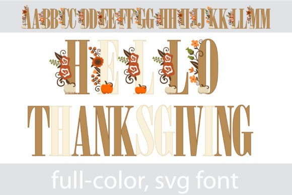 Hello Thanksgiving: A Festive Color Font for Autumn Designs
